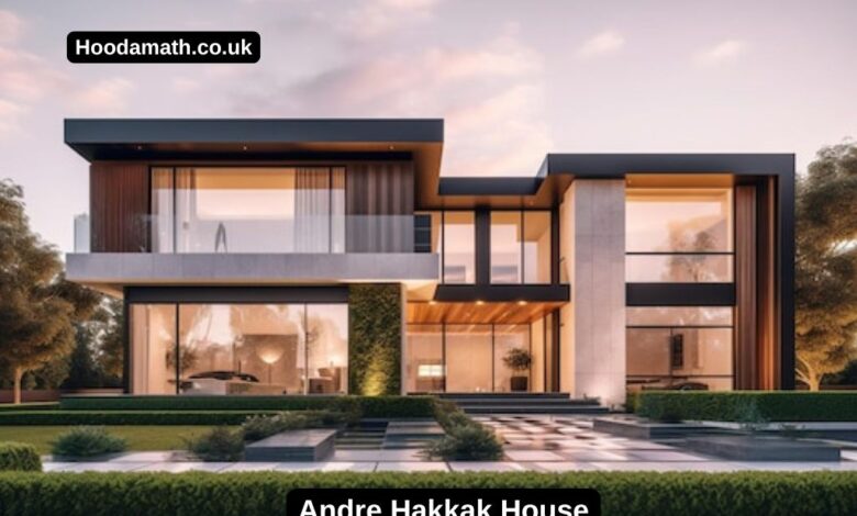 Andre Hakkak House