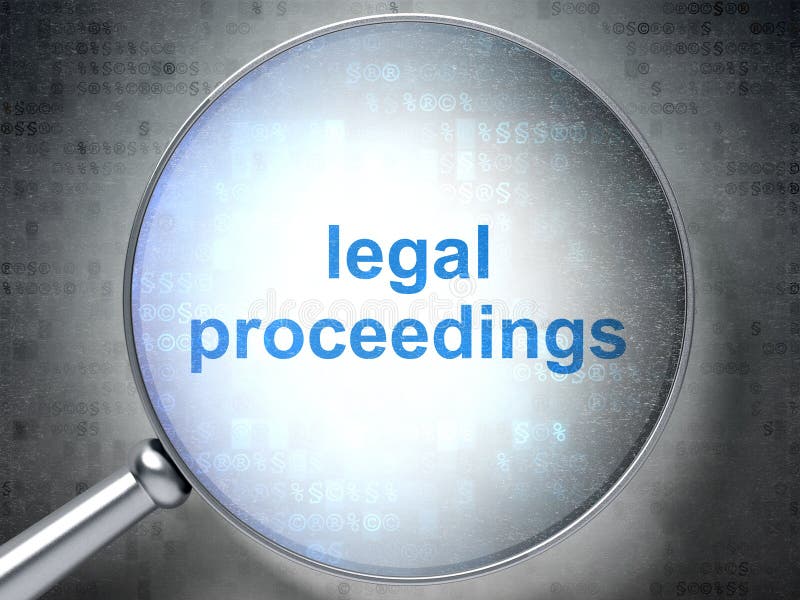 Legal Proceedings and Current Status